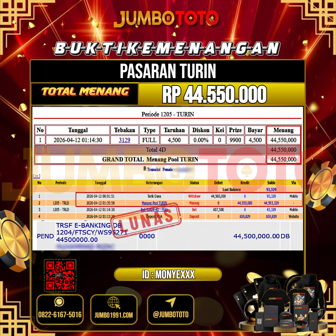 JUMBOTOTO JACKPOT TOGEL PASARAN TURIN Rp.44.550.000 LUNAS USER ID : MONYE***