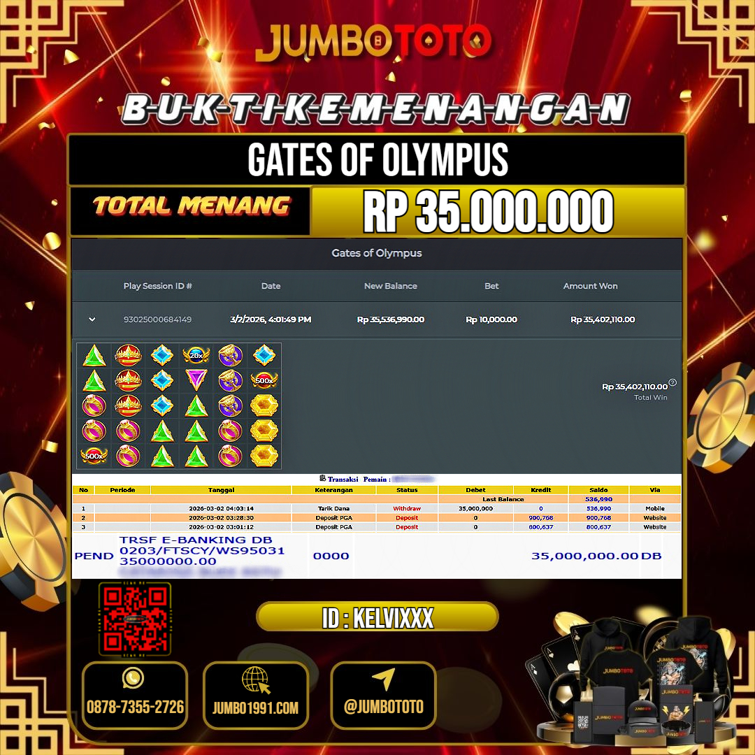JUMBOTOTO JACKPOT SLOT GATES OF OLYMPUS Rp.35.000.000 LUNAS USER ID : KELVI***