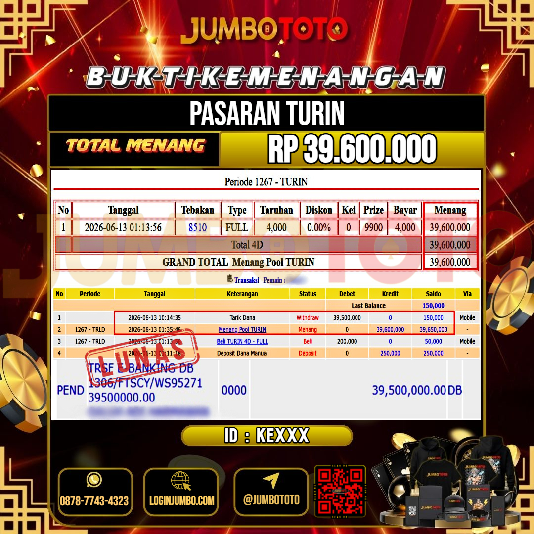 JUMBOTOTO JACKPOT TOGEL PASARAN TURIN Rp.39.600.000 LUNAS USER ID : KE***