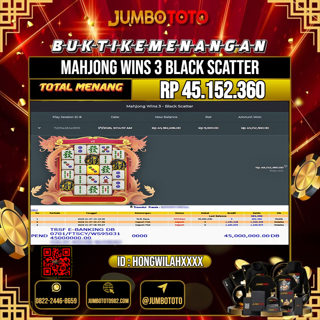 JUMBOTOTO JACKPOT SLOT MAHJONG WINS 3 BLACK SCATTER Rp.45.152.360 LUNAS USER ID : HONGWILAH***