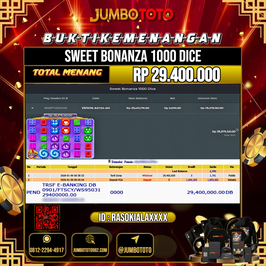 JUMBOTOTO JACKPOT SLOT SWEET BONANZA 1000 DICE Rp.29.400.000 LUNAS USER ID : RASOKIALA***