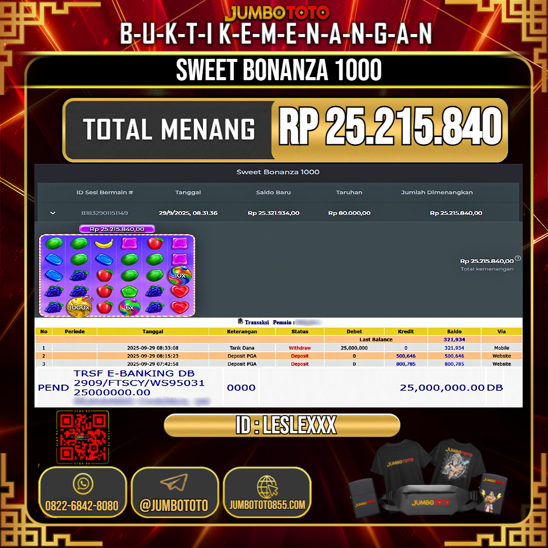 JUMBOTOTO JACKPOT SLOT SWEET BONANZA 1000 Rp.25.215.840 LUNAS USER ID : LESLE***