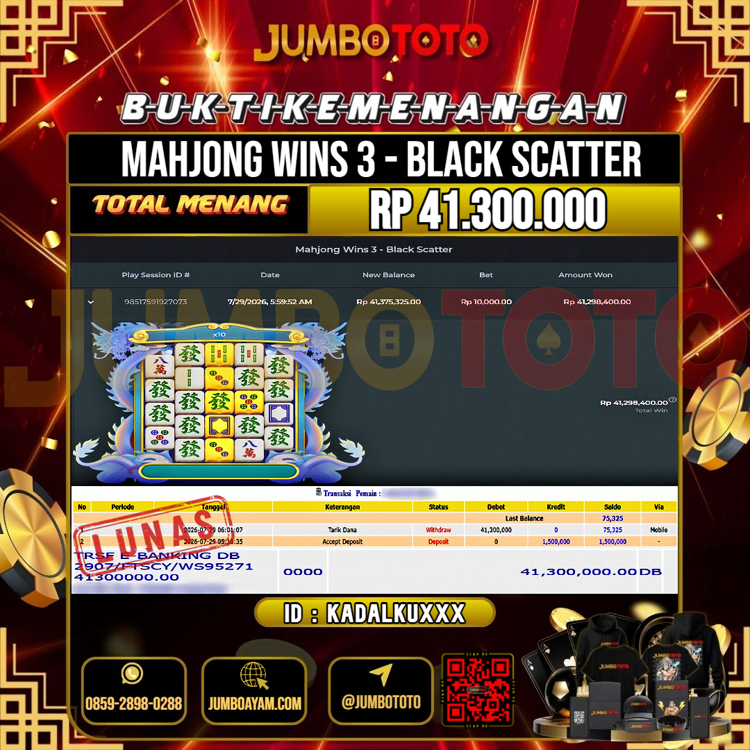 JUMBOTOTO JACKPOT SLOT MAHJONG WINS 3 - BLACK SCATTER Rp.41.300.000 LUNAS USER ID : KALAKU***