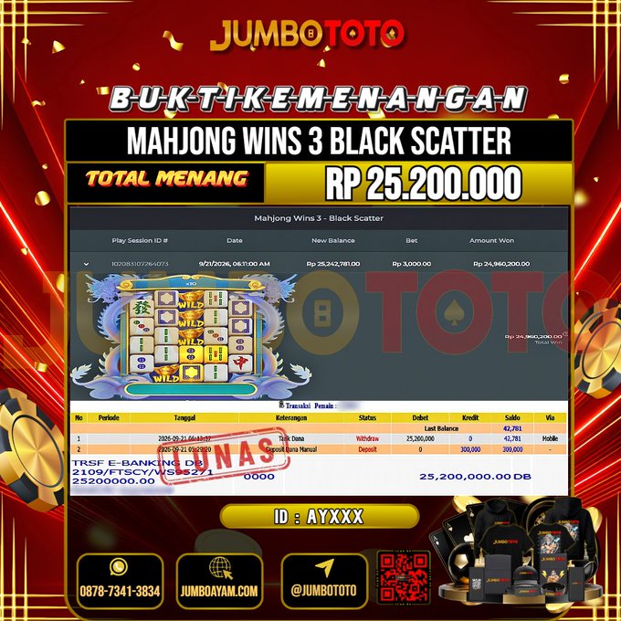 JUMBOTOTO JACKPOT SLOT MAHJONG WINS 3 BLACK SCATTER Rp.25.200.000 LUNAS USER ID : AY***