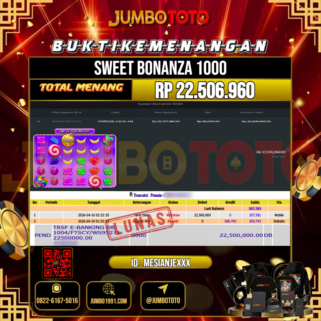 JUMBOTOTO JACKPOT SLOT SWEET BONANZA 1000 Rp.22.506.960 LUNAS USER ID : MESIANJE***