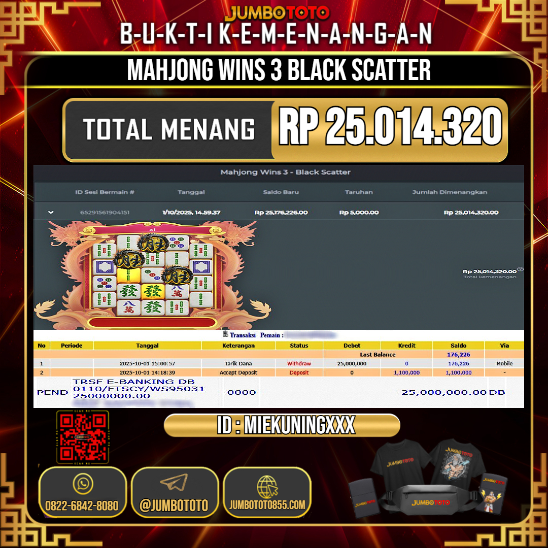 JUMBOTOTO JACKPOT SLOT MAHJONG WINS 3 BLACK SCATTER Rp.25.014.320 LUNAS USER ID : MIEKUNING***