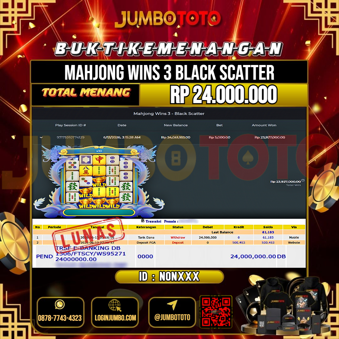 JUMBOTOTO JACKPOT SLOT MAHJONG WINS 3 BLACK SCATTER Rp.24.000.000 LUNAS USER ID : NON***
